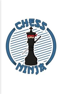 Chess Ninja