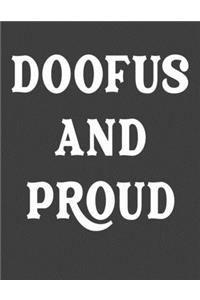 Doofus And Proud