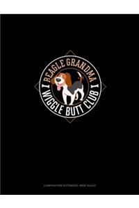 Beagle Grandma Wiggle Butt Club