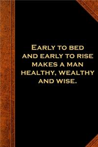 2020 Weekly Planner Ben Franklin Quote Early Bed Rise Vintage Style 134 Pages