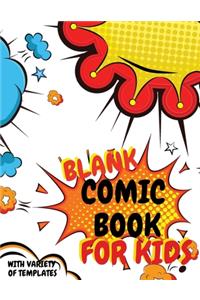 Blank Comic Book for Kids with Variety of Templates