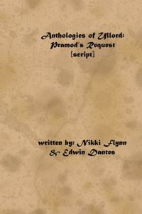 Anthologies of Ullord: Pramod's Request