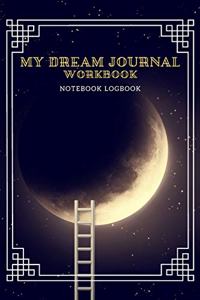 My Dream Journal Workbook