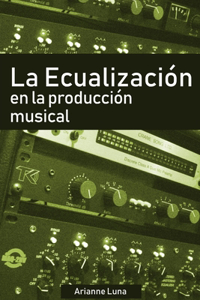 ecualización en la producción musical