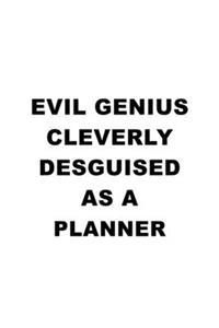 Evil Genius Cleverly Desguised As A Planner
