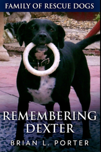 Remembering Dexter