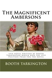 Magnificent Ambersons.