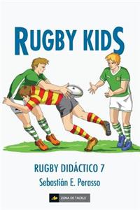 Rugby kids: (Rugby didáctico 7)