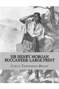 Sir Henry Morgan Buccaneer