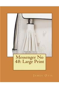 Messenger No 48