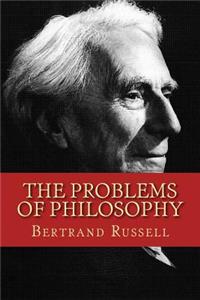 The Problems of Philosophy