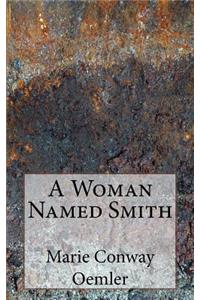 A Woman Named Smith