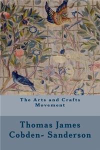 The Arts and Crafts Movement
