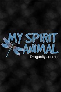 My Spirit Animal Dragonfly Journal