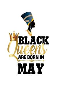 Black Queens Are Born In May