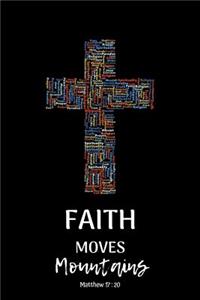 Faith Moves Mountains