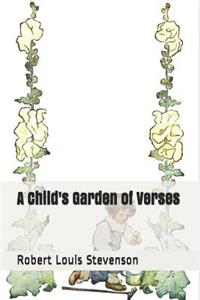 A Child's Garden of Verses
