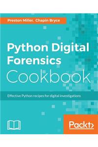 Python Digital Forensics Cookbook