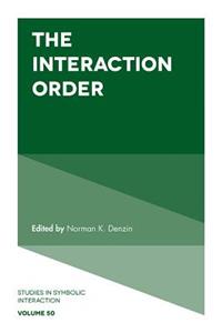 Interaction Order