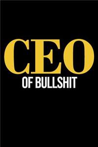 CEO of Bullshit