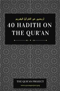 40 Hadith on the Qur'an