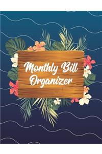 Monthly Bill Organizer