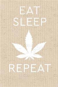 Eat Sleep Repeat