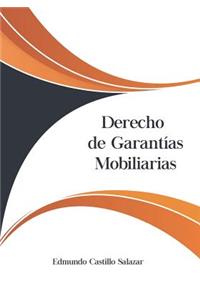 Derecho de Garantías Mobiliarias