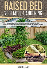 Raised Bed Vegetable Gardening