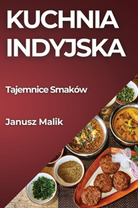 Kuchnia Indyjska