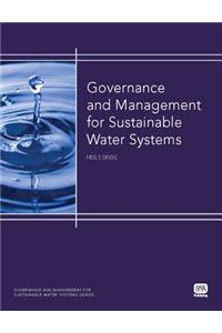 Governance and Management for Sustainable Water Systems