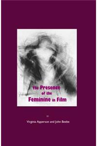 Presence of the Feminine in Film