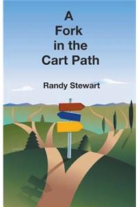 A Fork in the Cart Path