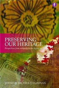 Preserving Our Heritage