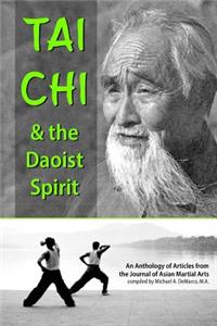 Tai Chi and the Daoist Spirit