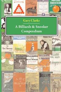 Billiards and Snooker Compendium