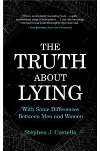 The Truth about Lying