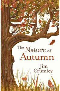 The Nature of Autumn