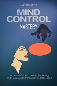 Mind Control Mastery