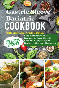 Gastric Sleeve Bariatric Cookbook