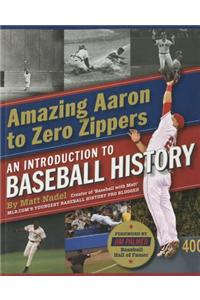Amazing Aaron to Zero Zippers