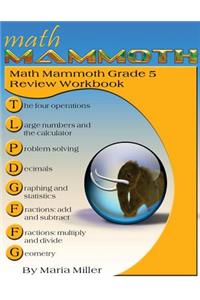 Math Mammoth Grade 5 Review Workbook