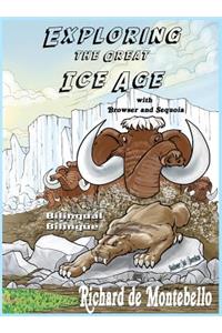 Exploring the Great Ice Age with Browser and Sequoia Bilingual