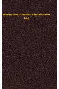 Marina Boat Charter Administrator Log