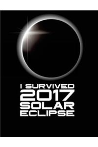 I Survived 2017 Solar Eclipse