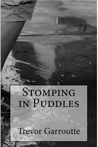 Stomping in Puddles