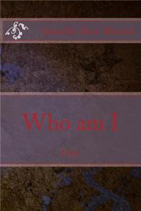Who am I