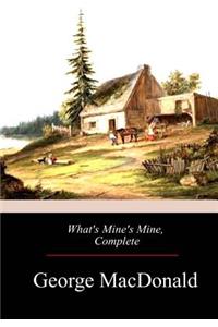 What's Mine's Mine, Complete