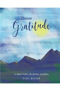 Choose Gratitude