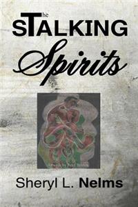 Stalking Spirits